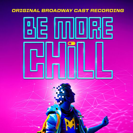 Be More Chill (Original Broadway Cast Recording) - Vinyl