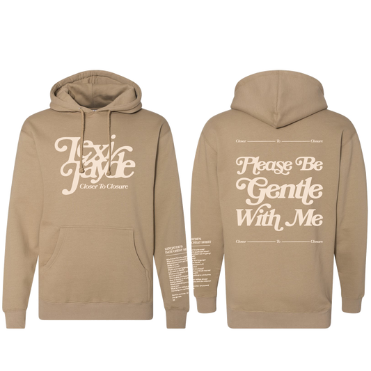Please Be Gentle Hoodie