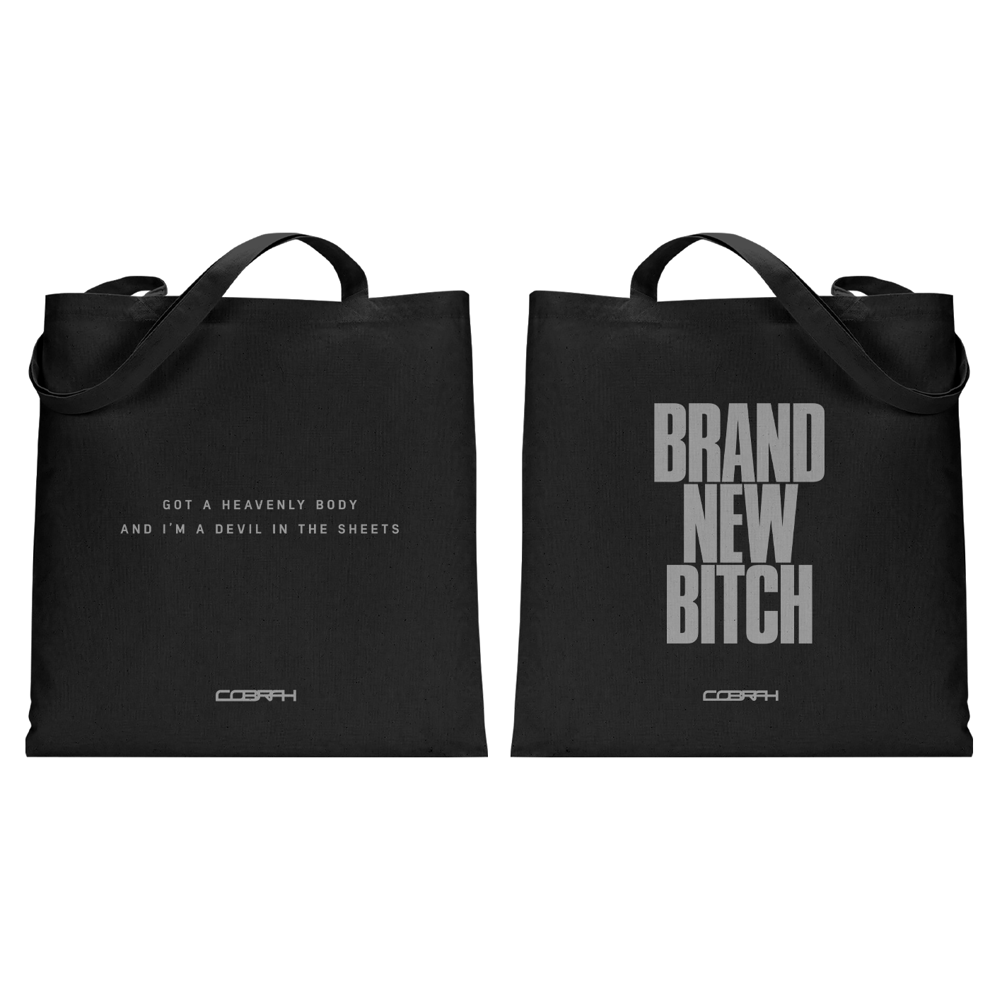 Brand New Bitch Tote