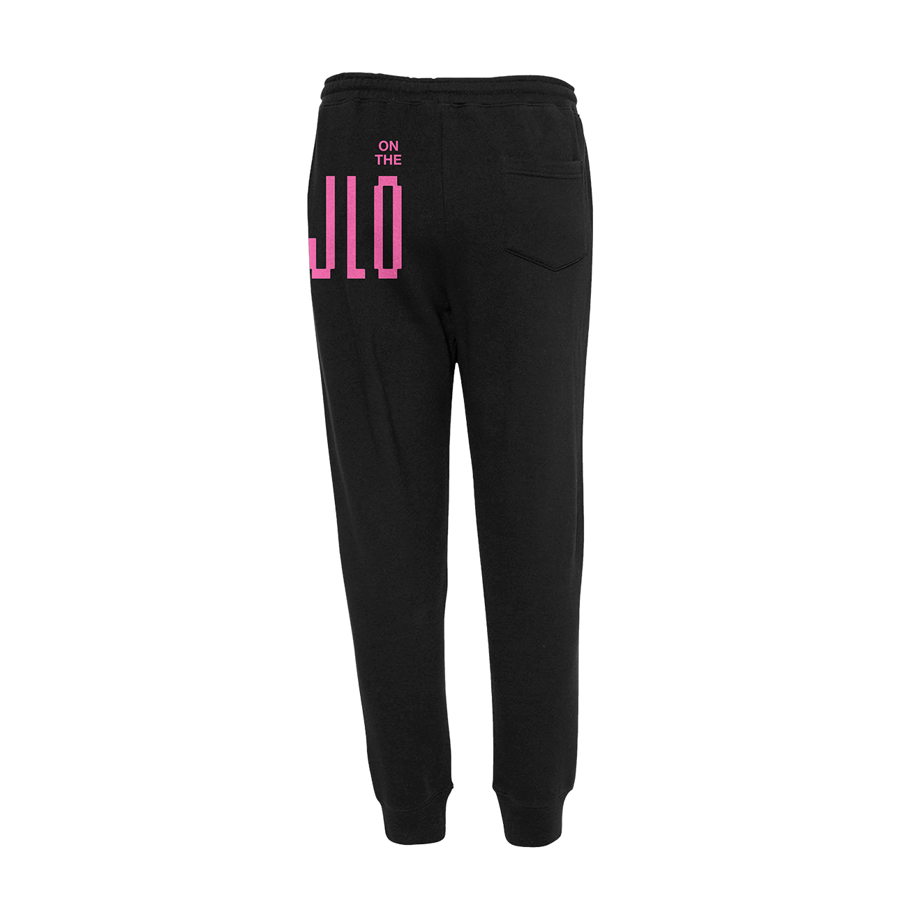 On The JLO Sweatpants
