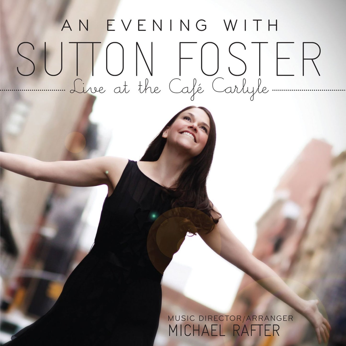 An Evening With Sutton Foster - Live At The Café Carlyle (Live) - CD