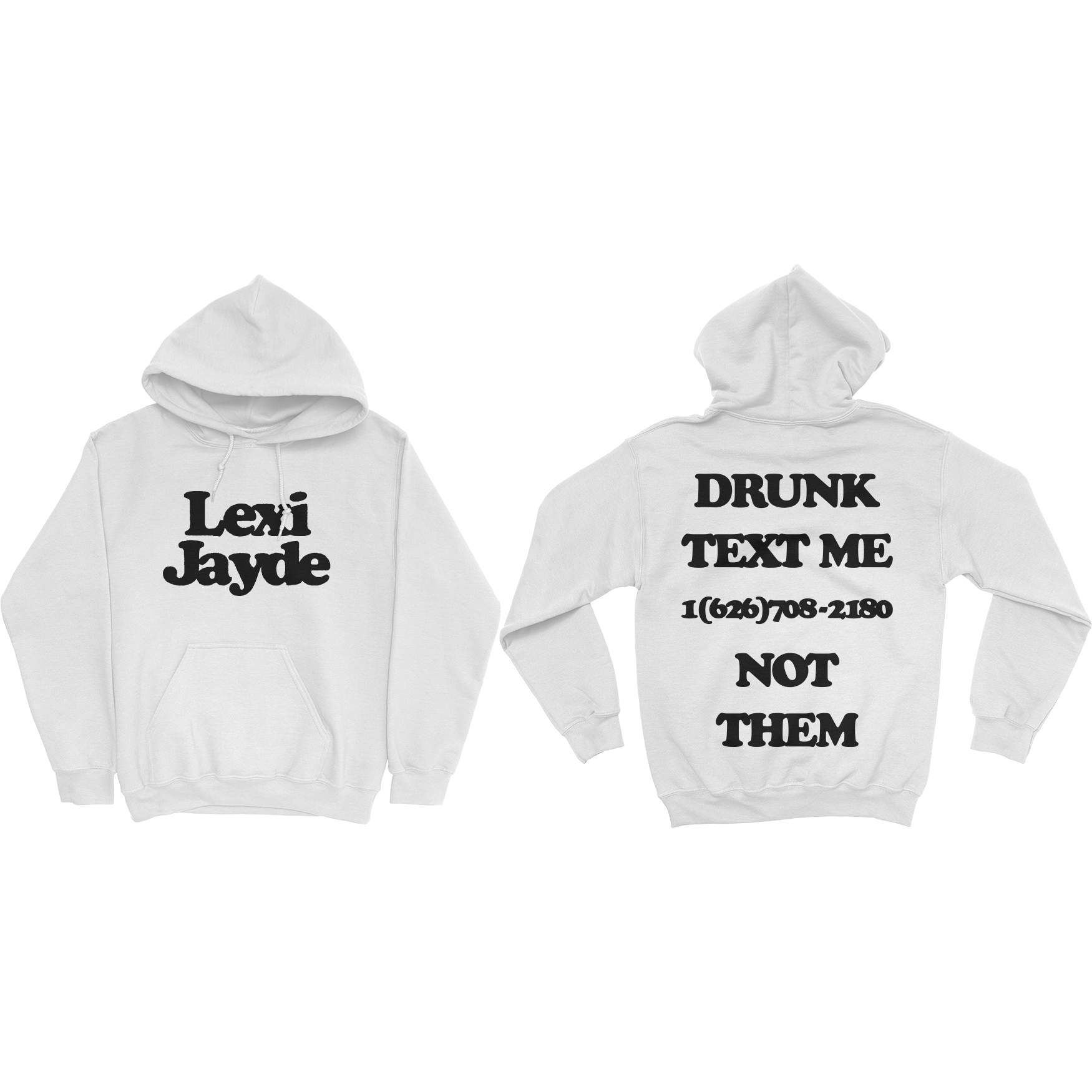 Drunk Text Me Hoodie