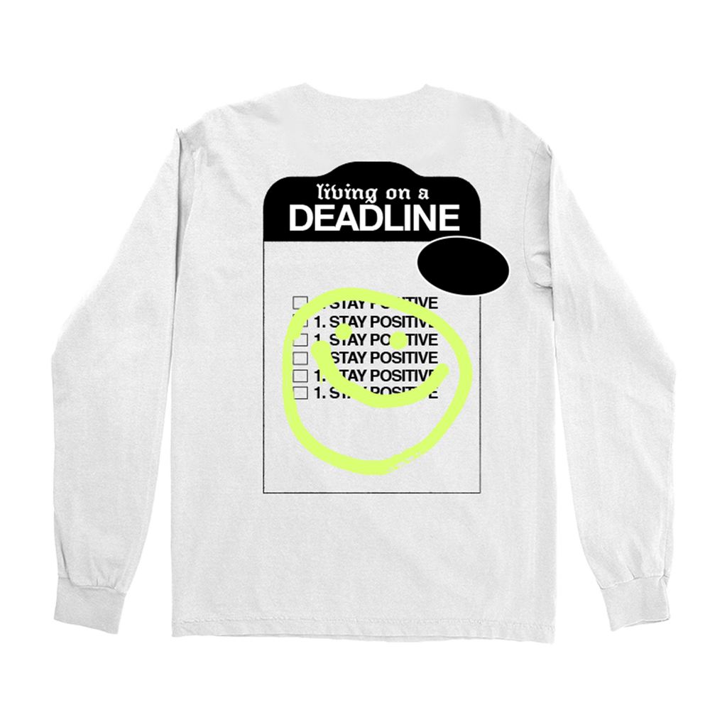 Living on a Deadline Long Sleeve T-shirt