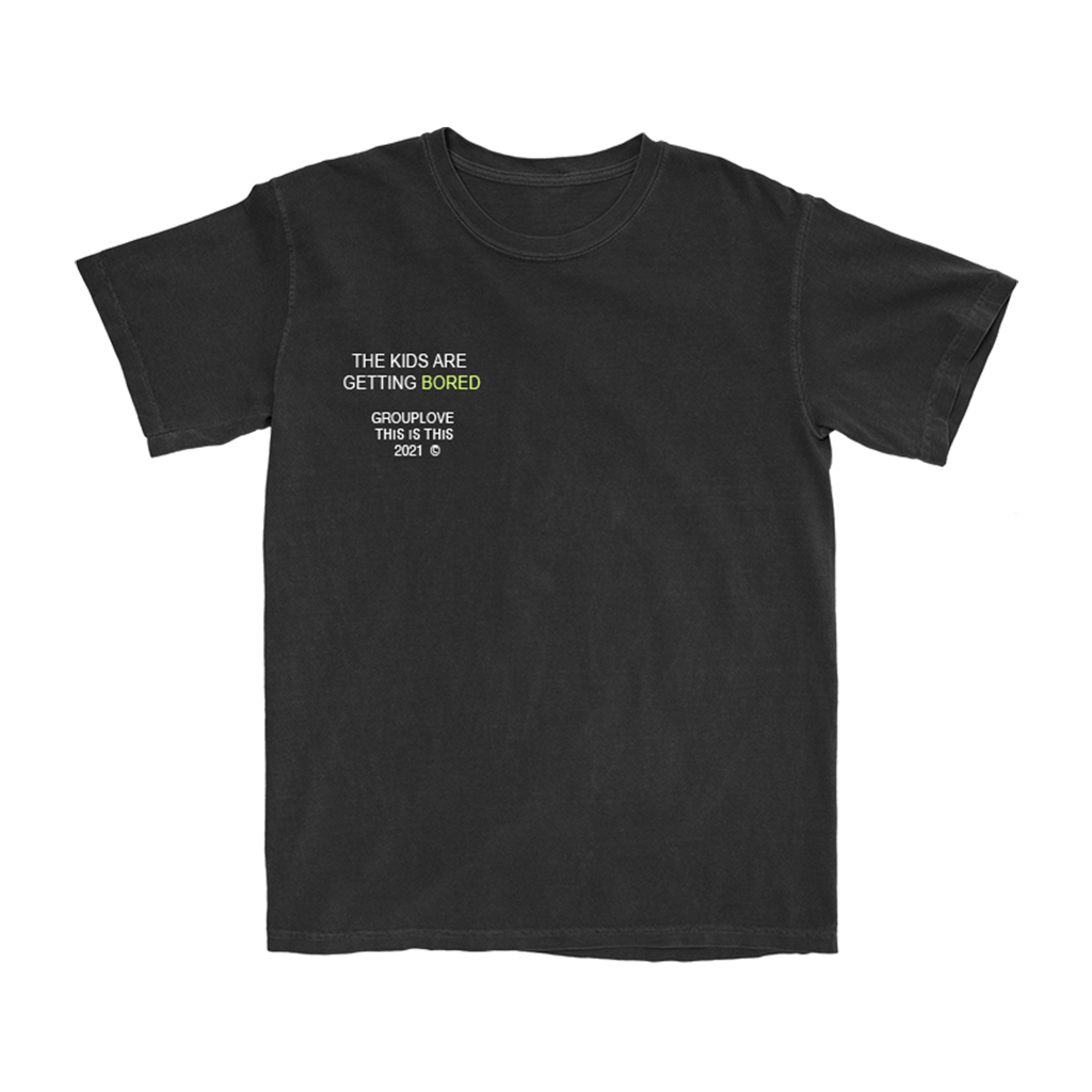 Kids are getting bored t-shirt