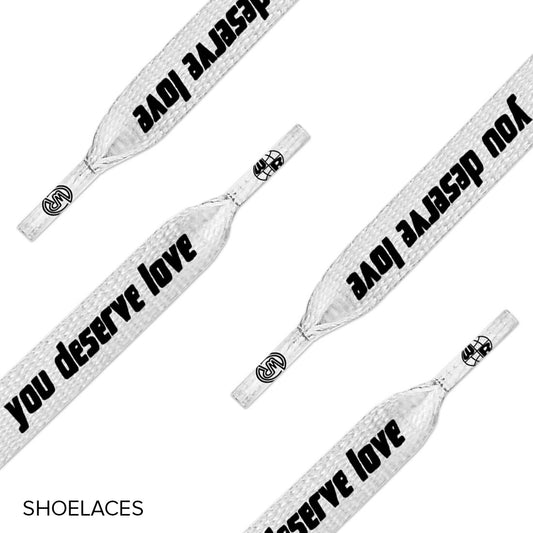 Deserve Love Shoelaces