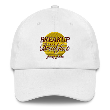 Breakup Over Breakfast Dad Hat