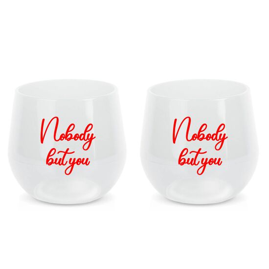 Nobody But You Wine Cup Set
