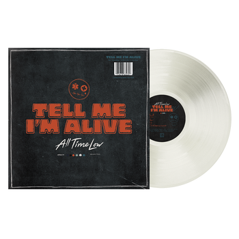 Tell Me I’m Alive Milky Clear Vinyl