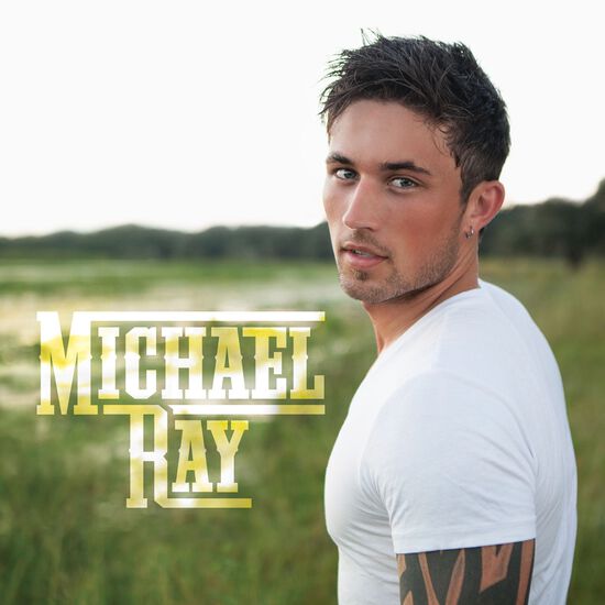Michael Ray Digital Album