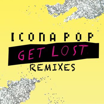 Get Lost Remixes (Digital EP)