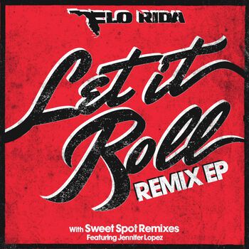 Let It Roll Remix EP (Digital)
