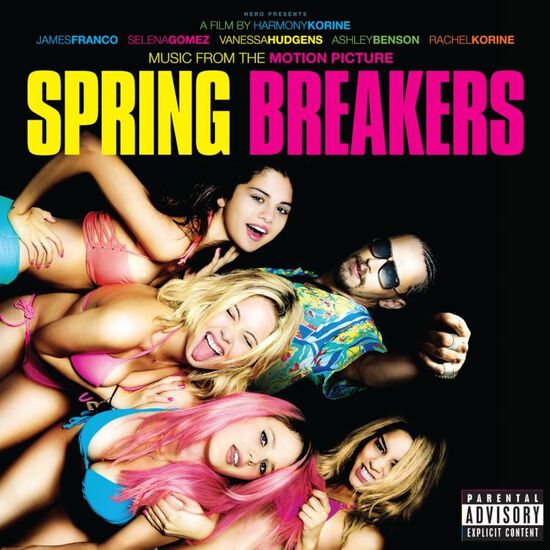 Spring Breakers (Music From The Motion Picture) (CD)