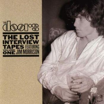 The Lost Interview Tapes Featuring Jim Morrison Volume One CD