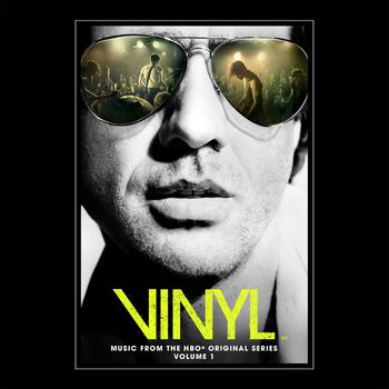 VINYL: Music From The HBO Original Series - Volume 1 Digital Album