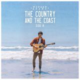 The Country And The Coast Side A EP