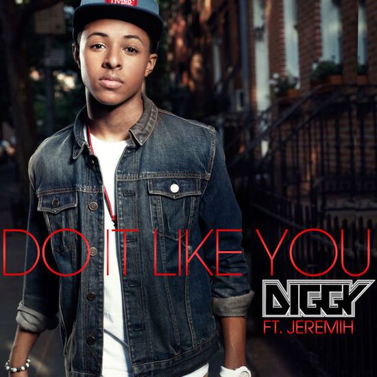"Do It Like You" (feat. Jeremih) Digital MP3 Single