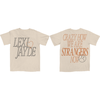 Crazy We’re Strangers T-Shirt