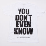 Don't Even T-Shirt