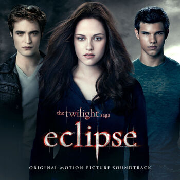 The Twilight Saga: Eclipse (Original Motion Picture Soundtrack) Deluxe Digital Album