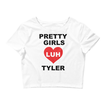 Pretty Girls Luh Tyler Crop