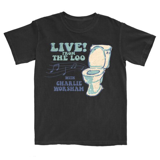 LIVE! From the Loo T-Shirt
