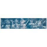 The Good Witch Bumper Sticker Set