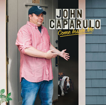 Come Inside Me CD+DVD - John Caparulo