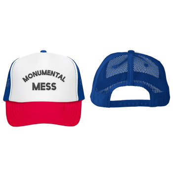 Monumental Mess Trucker Hat