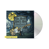 The Dead Don't Die" CD Single + Download