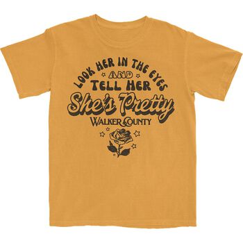 Tell Her She’s Pretty T-Shirt